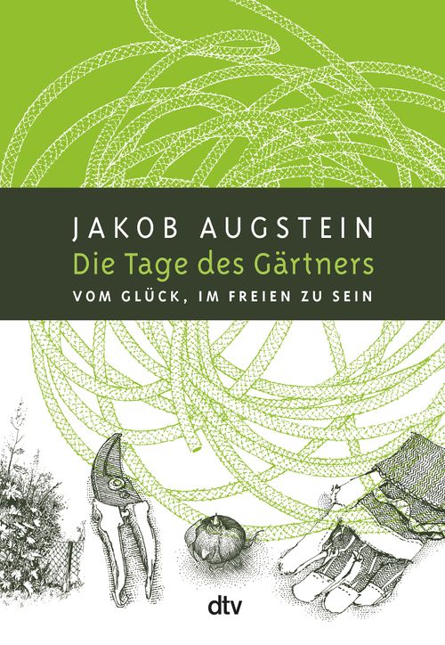Die Tage des Gärtners von Jakob Augstein Taschenbuch dtv Verlag